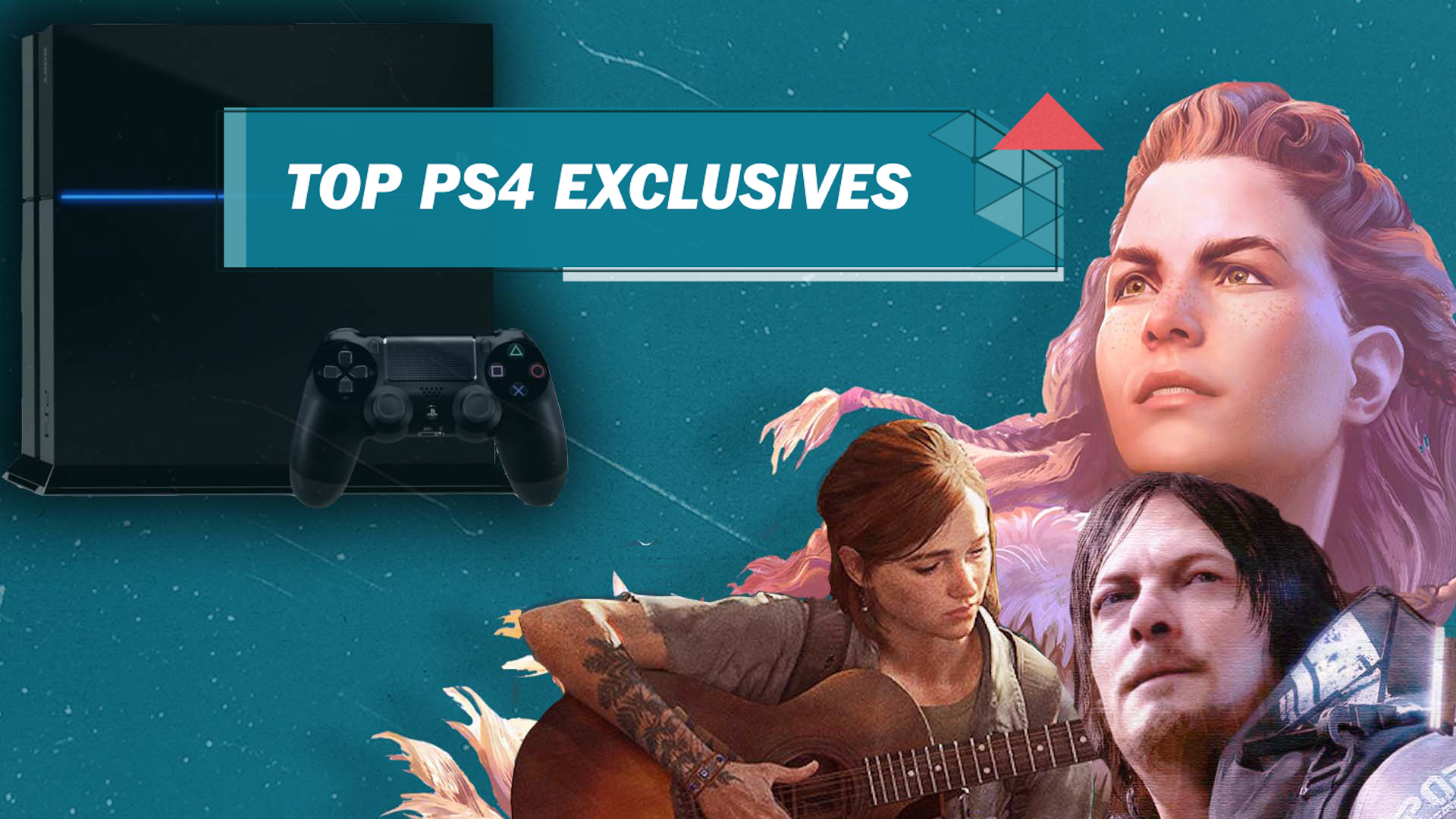 PS4 Exclusive Games, PlayStation Exclusives